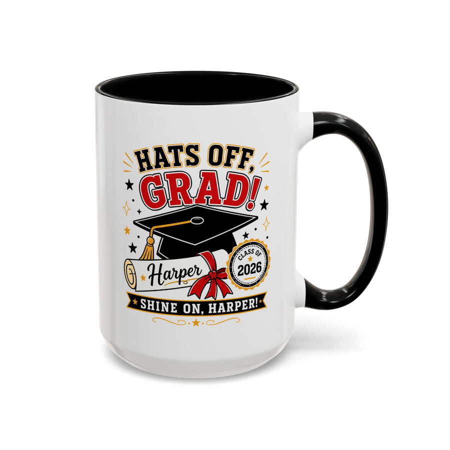 Personalized Graduation Mug, Hats Off Grad Class of 2026 Coffee Cup, Custom Name Gift for Daughter, Son, High School or College Senior