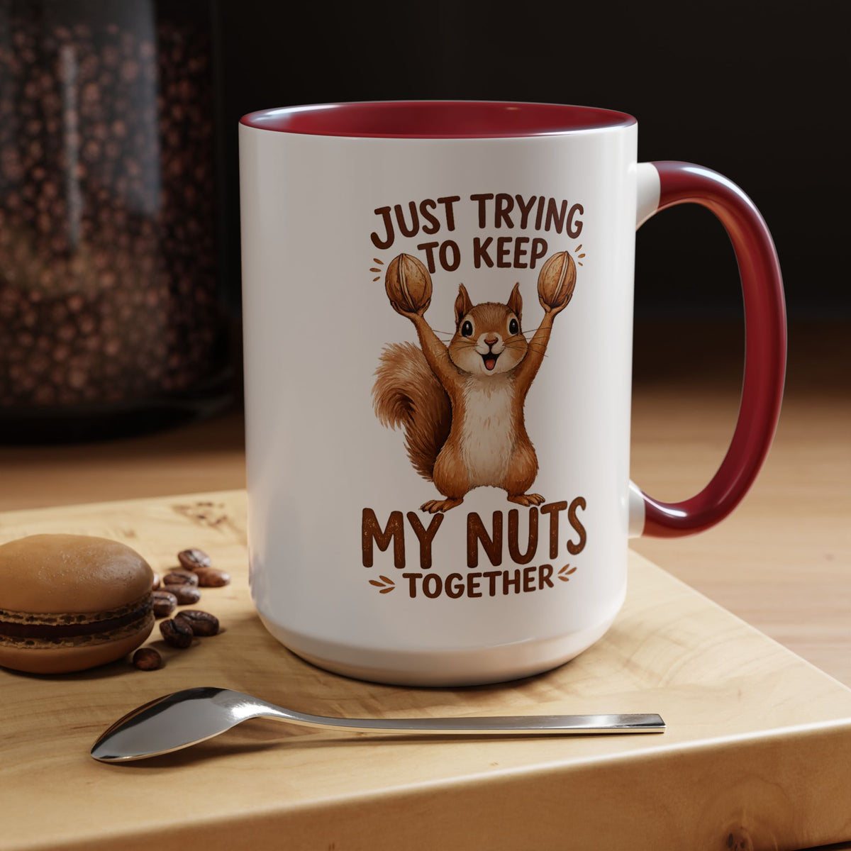 Funny Squirrel Coffee Mug, Just Trying To Keep My Nuts Together Mug, Cute Squirrel Mug, Woodland Animal Gift for Nature Lovers