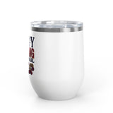 Funny Wine Tumbler, Office Humor Drinkware, Sarcastic Gift for Coworker, Work From Home Gift, Funny Coworker Gift, Sassy Wine Cup