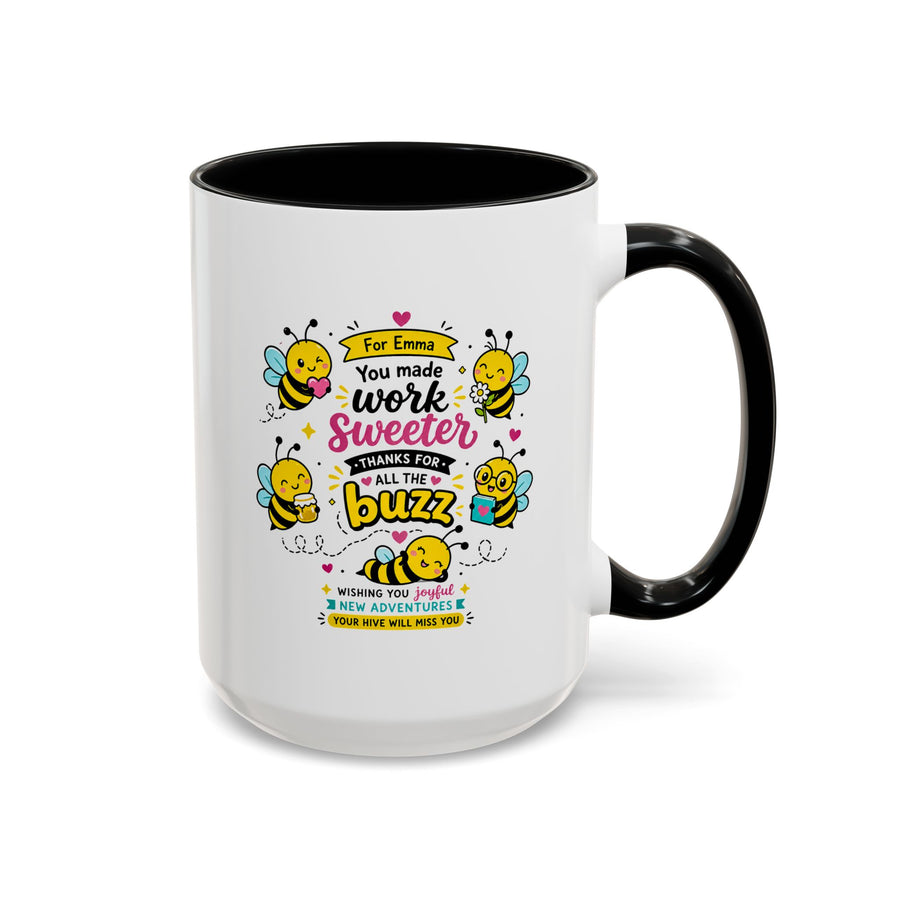 Personalized Coworker Farewell Mug with Name, You Made Work Sweeter Coffee Cup, Leaving Gift from Team, New Job Bee Office Keepsake