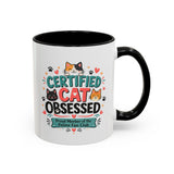 Cat Lover Coffee Mug, Certified Cat Obsessed Mug, Funny Cat Mom Gift, Cute Feline Fan Club Cup, Cat Owner Present for Pet Lovers