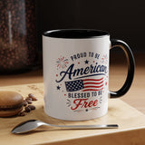 Proud to Be American Coffee Mug with US Flag, Patriotic 4th of July Gift for Veterans, Blessed to Be Free Red White and Blue Tea Cup