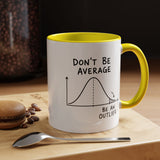 Be an Outlier Coffee Mug, Motivational Math Mug, Statistics Lover Gift, Data Analyst Mug, Inspirational Success Coffee Cup