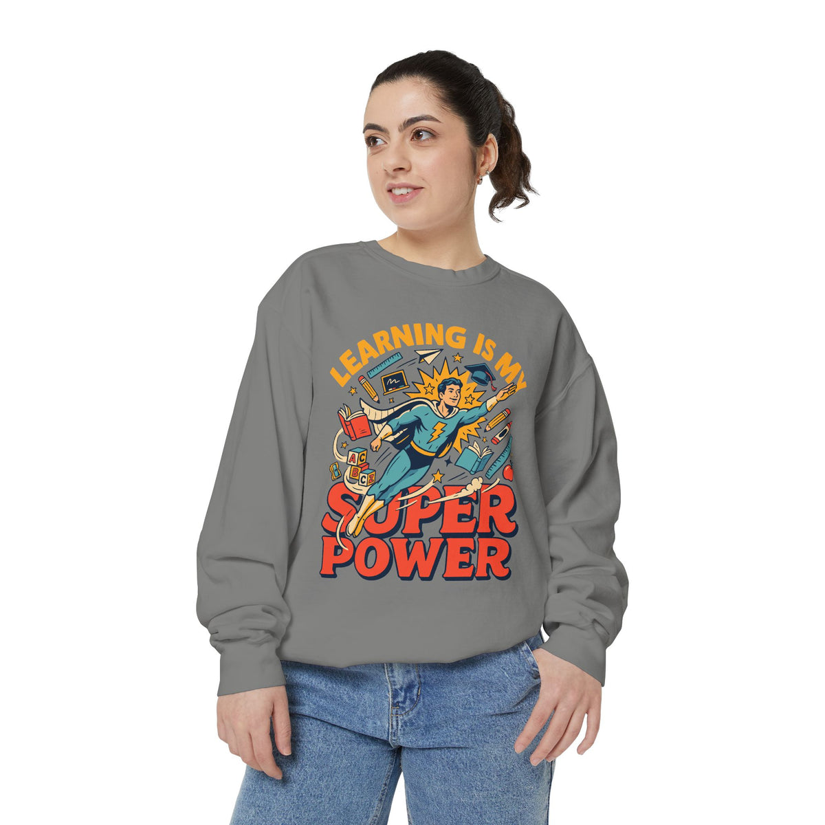 Teacher Superpower Comfort Colors Sweatshirt, Learning Is My Superpower Sweatshirt, Teacher Appreciation Gift, Back To School Crewneck