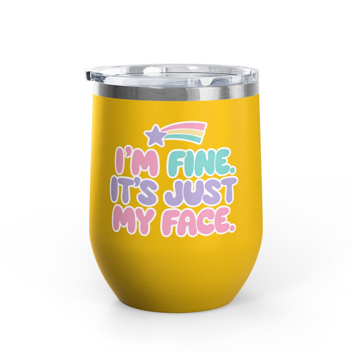 Funny Sarcastic Wine Tumbler, I'm Fine It's Just My Face Pastel Quote, Sassy Drinkware Gift for a Best Friend or Your Coworker's Birthday