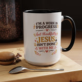 I'm a Work in Progress Christian Coffee Mug, Encouraging Faith Gift for Women, Inspirational Jesus Scriptures Ceramic Tea Cup, Religious Quote