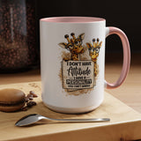 Funny Giraffe Coffee Mug, I Don't Have Attitude I Have A Personality You Can't Handle Mug, Sarcastic Animal Lover Gift