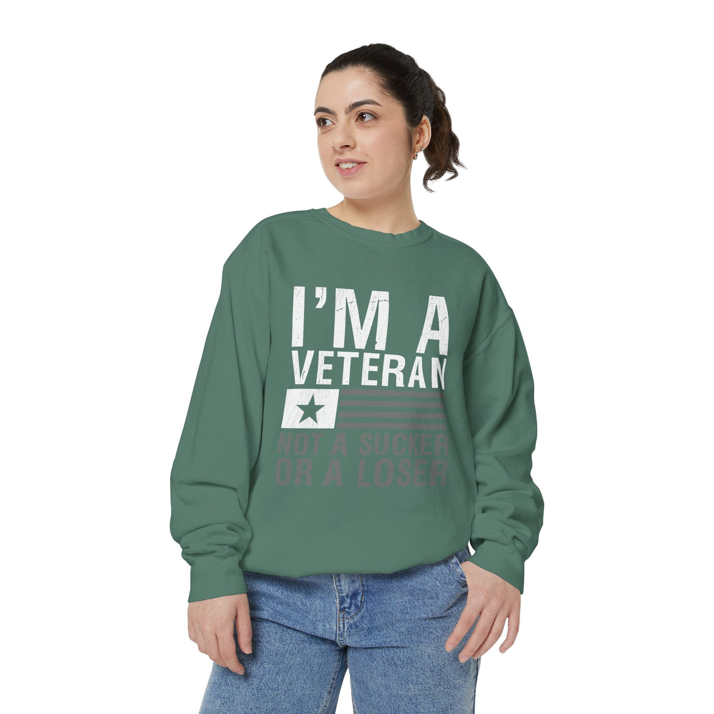 I'm a Veteran Not a Sucker or Loser Sweatshirt, Bold Military Crewneck, Patriotic Veteran Gift, Retired Soldier Veterans Day Pullover