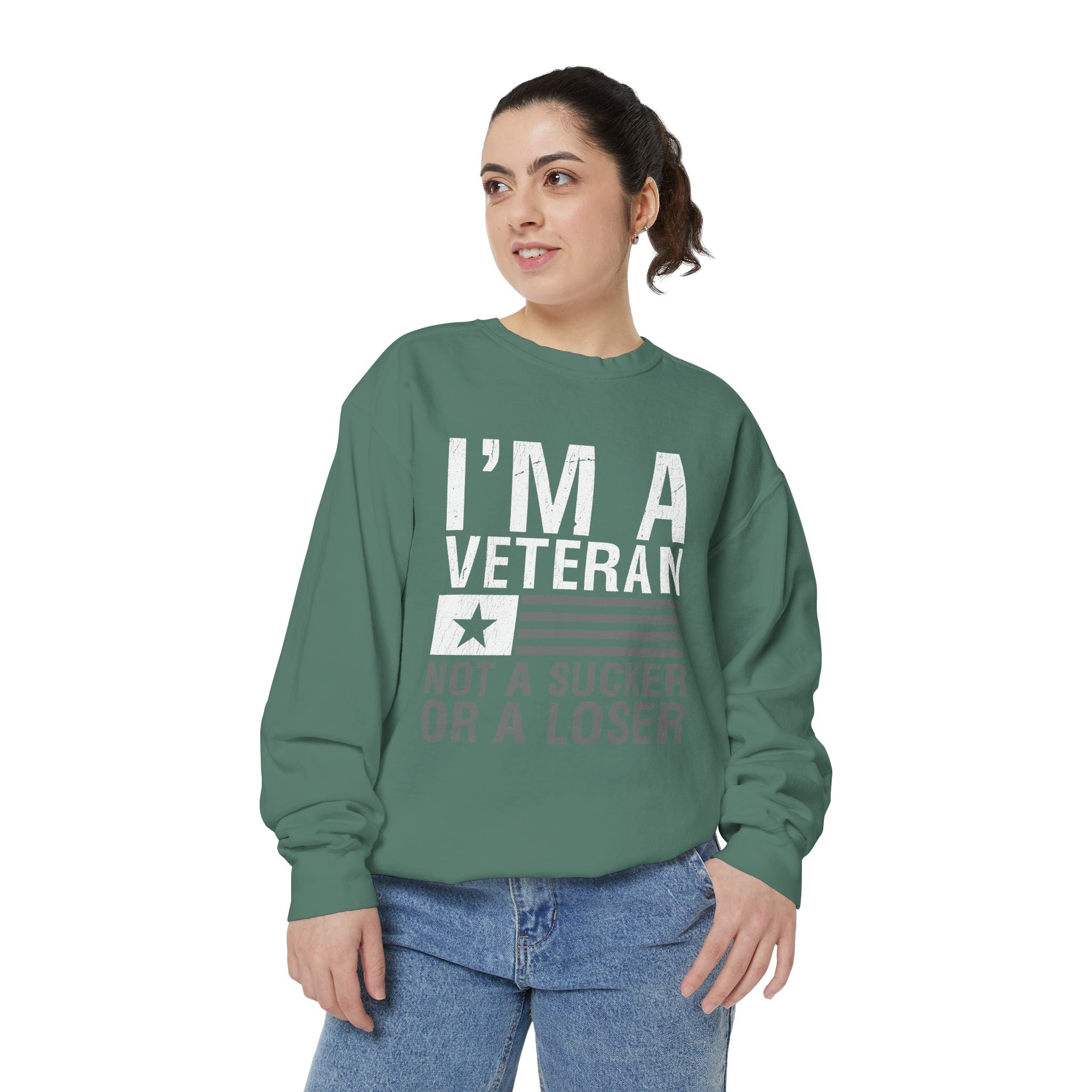 I'm a Veteran Not a Sucker or Loser Sweatshirt, Bold Military Crewneck, Patriotic Veteran Gift, Retired Soldier Veterans Day Pullover