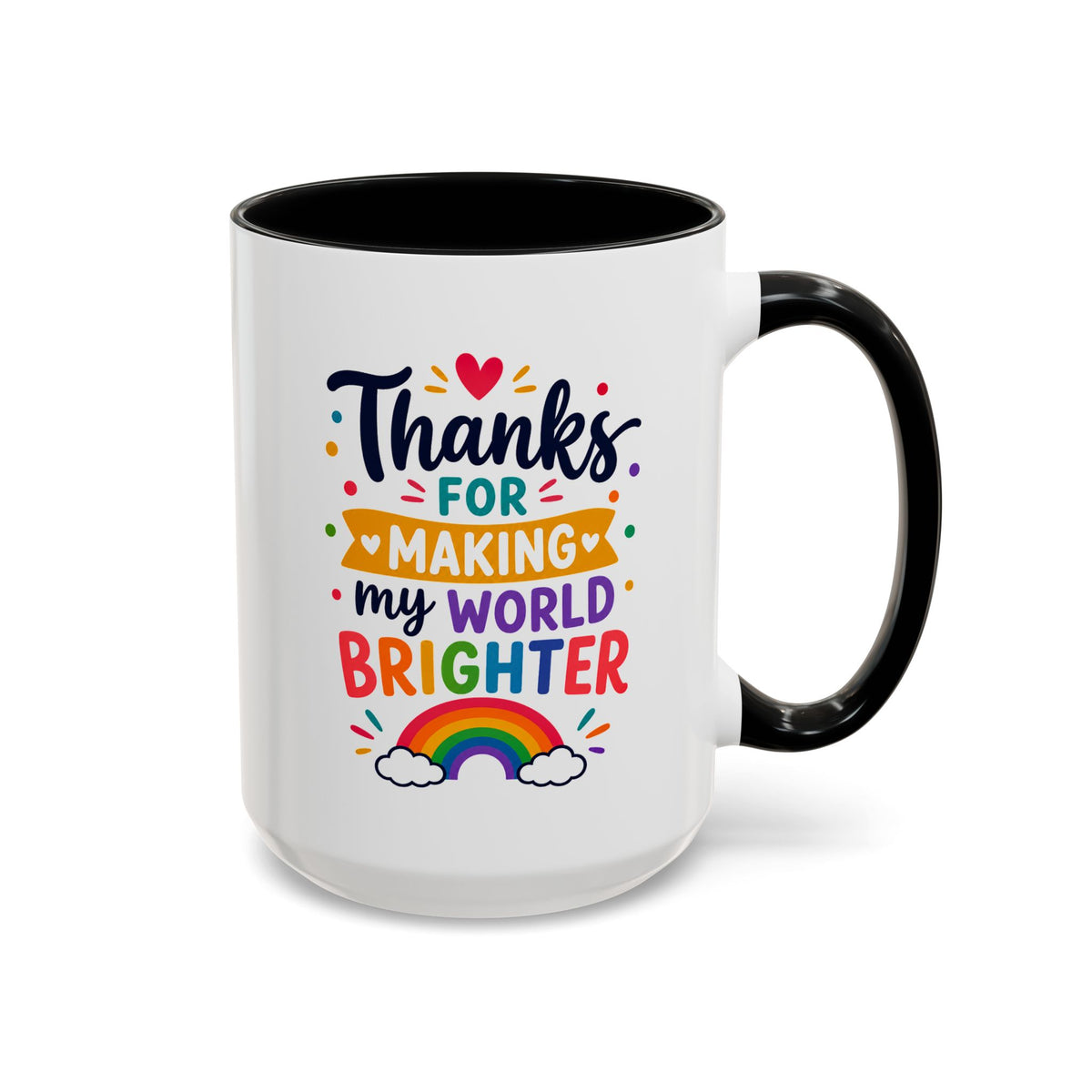 Thanks for Making My World Brighter Mug, Rainbow Appreciation Gift, Thoughtful Coffee Cup for Teacher, Friend, Mom or Coworker