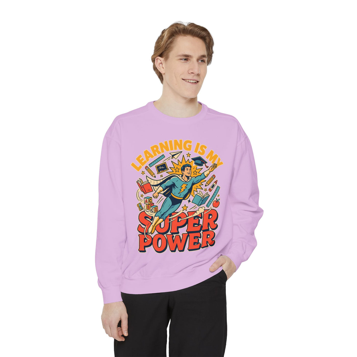Teacher Comfort Colors Sweatshirt, Learning Is My Superpower Shirt, Elementary Teacher Gift, Classroom Sweatshirt for Educators