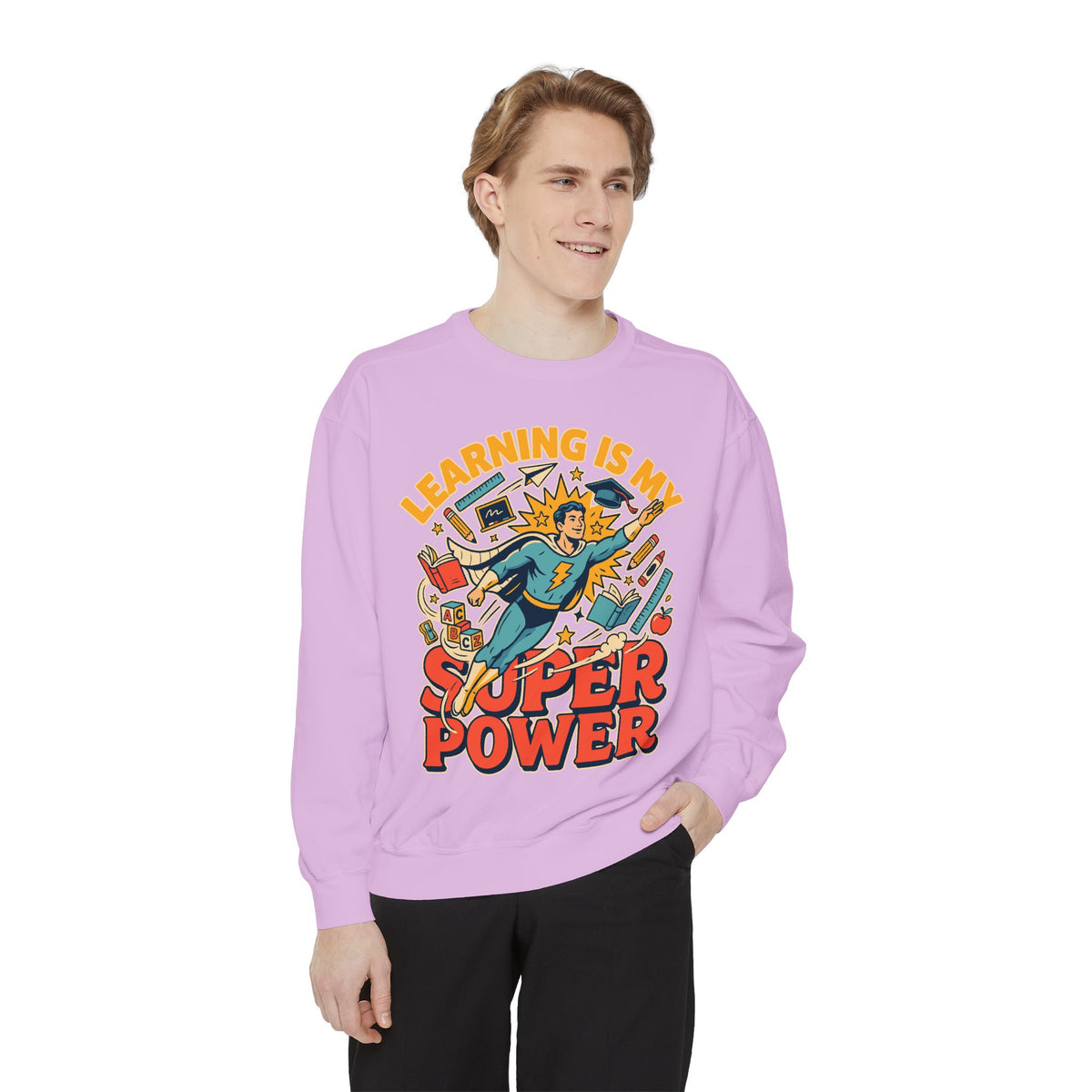 Teacher Comfort Colors Sweatshirt, Learning Is My Superpower Shirt, Elementary Teacher Gift, Classroom Sweatshirt for Educators