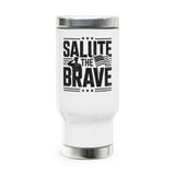 Salute the Brave Travel Mug, Stainless Steel Patriotic Cup, Military Appreciation Gift, Veteran Gift, USA Flag Drinkware, Fathers Day Gift