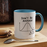 Be an Outlier Coffee Mug, Motivational Math Mug, Statistics Lover Gift, Data Analyst Mug, Inspirational Success Coffee Cup