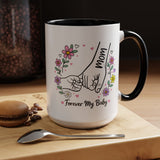 Forever My Baby Mug, Mother Daughter Gift, Son Gift From Mom, Pinky Promise Coffee Mug, Family Love Cup, Sentimental Gift