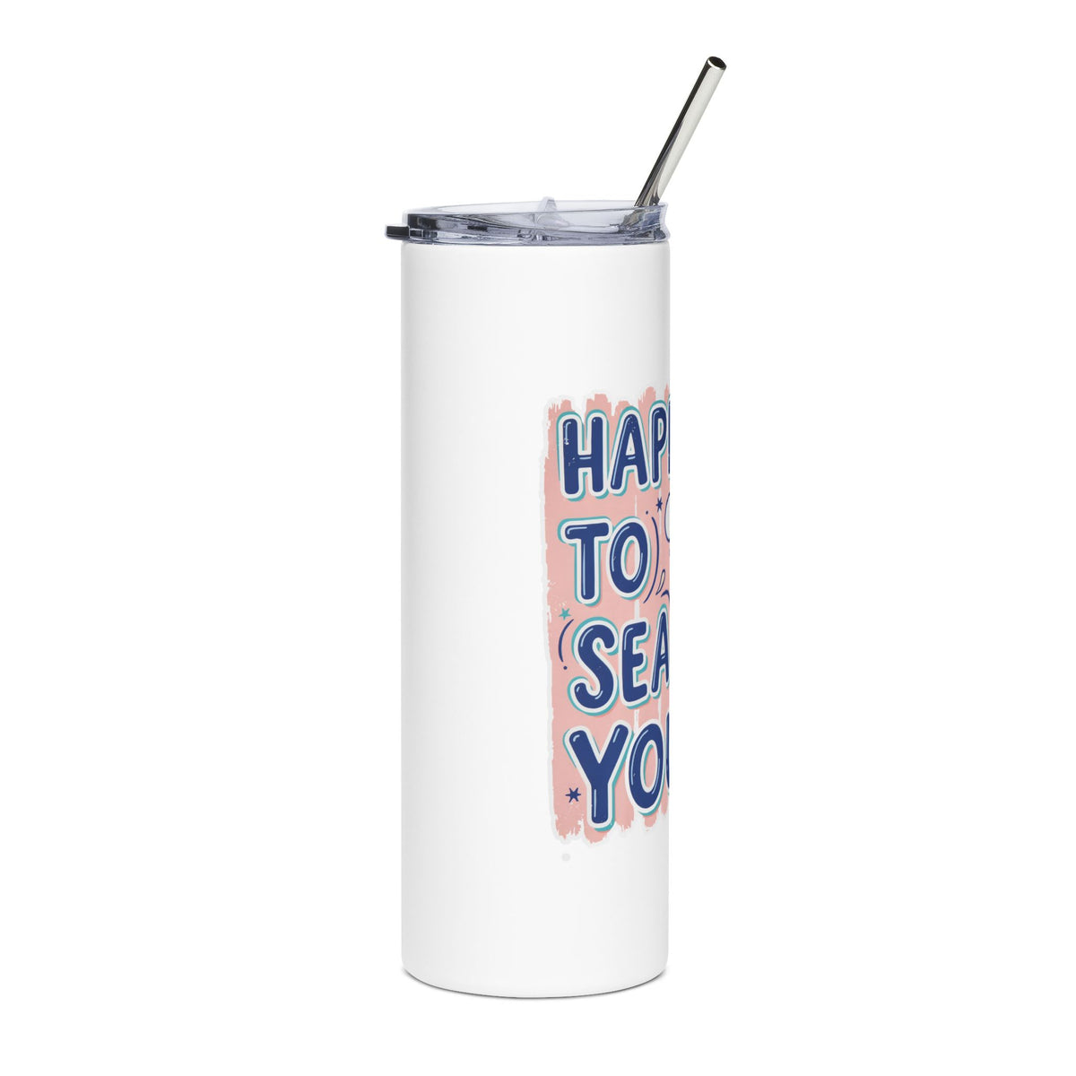 Happy to Sea You Skinny Tumbler, Cute Seahorse Travel Cup, Ocean Lover Gift, Stainless Steel Drinkware, Beach Vacation Gift for Her