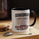 Funny Surgeon Life Coffee Mug, Gift for Surgeon, Surgical Resident Mug, Doctor Appreciation Gift, Medical School Graduation Mug