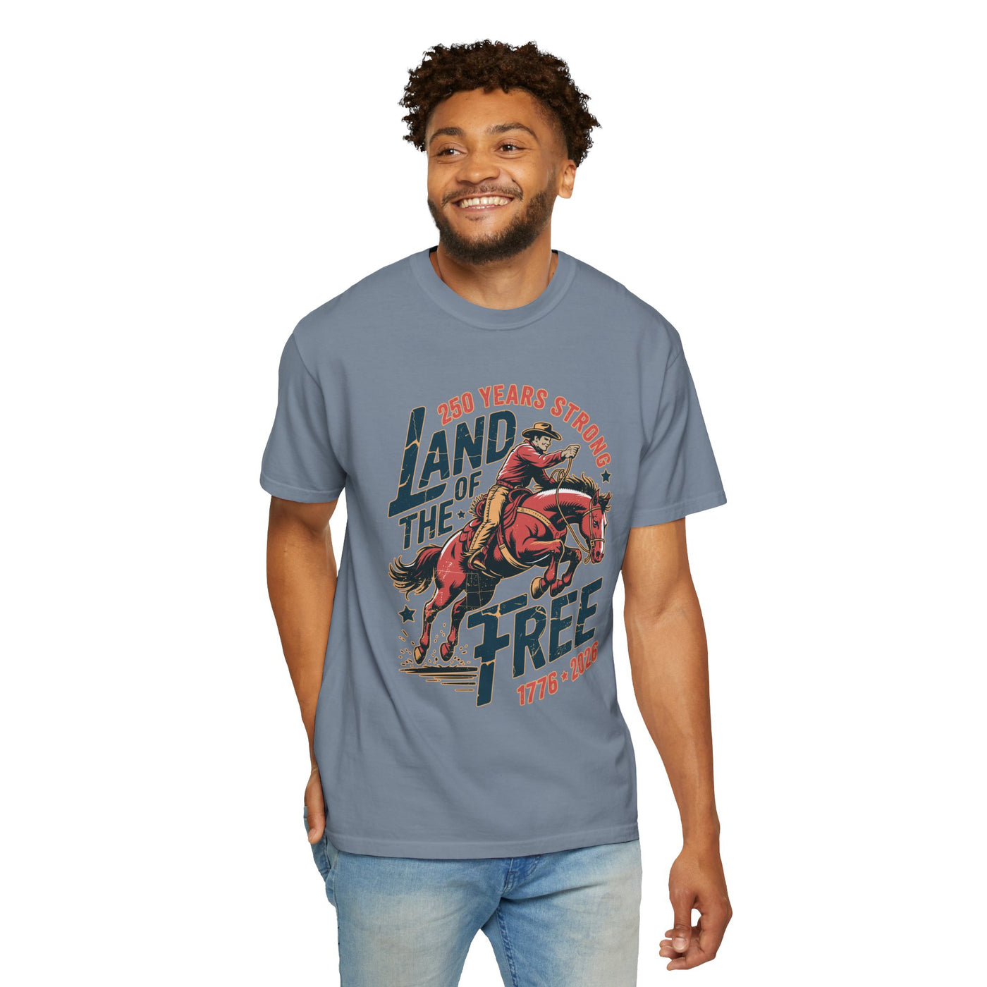 Land of the Free 250 Years Strong Comfort Colors Shirt, America 250th Anniversary Tee, Patriotic Cowboy Graphic Shirt, USA 1776-2026