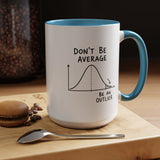 Be an Outlier Coffee Mug, Motivational Math Mug, Statistics Lover Gift, Data Analyst Mug, Inspirational Success Coffee Cup