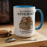 Funny Sloth Office Mug, Productivity Humor Coffee Mug, Lazy Coworker Gift, Work From Home Mug, Sarcastic Employee Coffee Cup