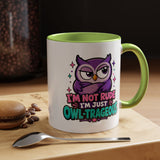 Funny Owl Pun Coffee Mug, Owl-Trageous Mug, I'm Not Rude I'm Just Owl-Trageous Cup, Cute Owl Coffee Mug, Gift for Owl Lovers