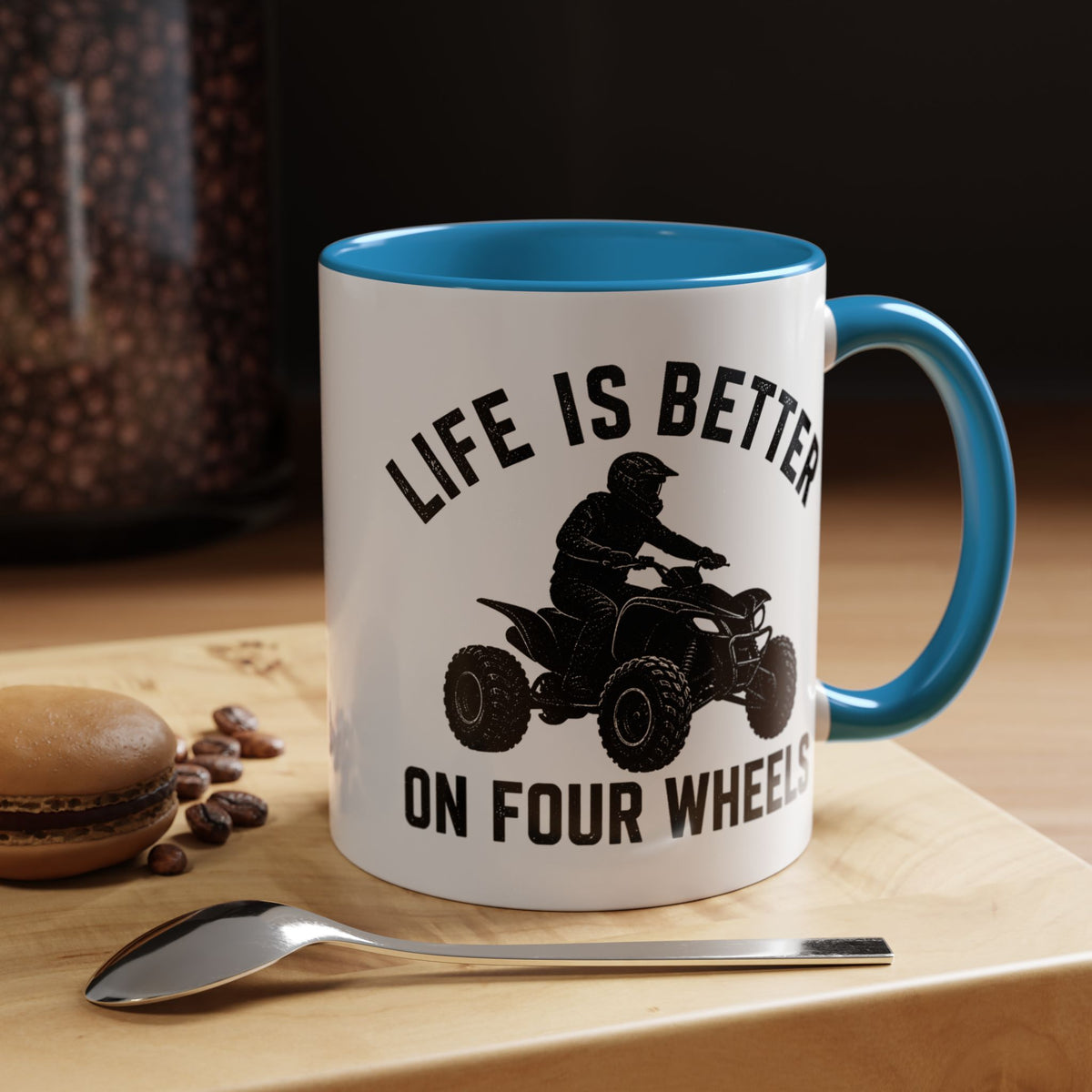 ATV Rider Coffee Mug, Life Is Better On Four Wheels Mug, Quad Bike Lover Gift, Off Road Adventure Coffee Cup, ATV Enthusiast Mug