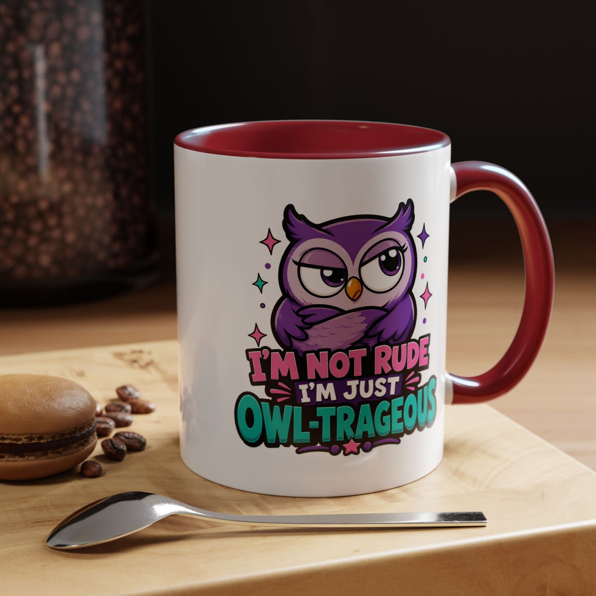 Funny Owl Pun Coffee Mug, Owl-Trageous Mug, I'm Not Rude I'm Just Owl-Trageous Cup, Cute Owl Coffee Mug, Gift for Owl Lovers
