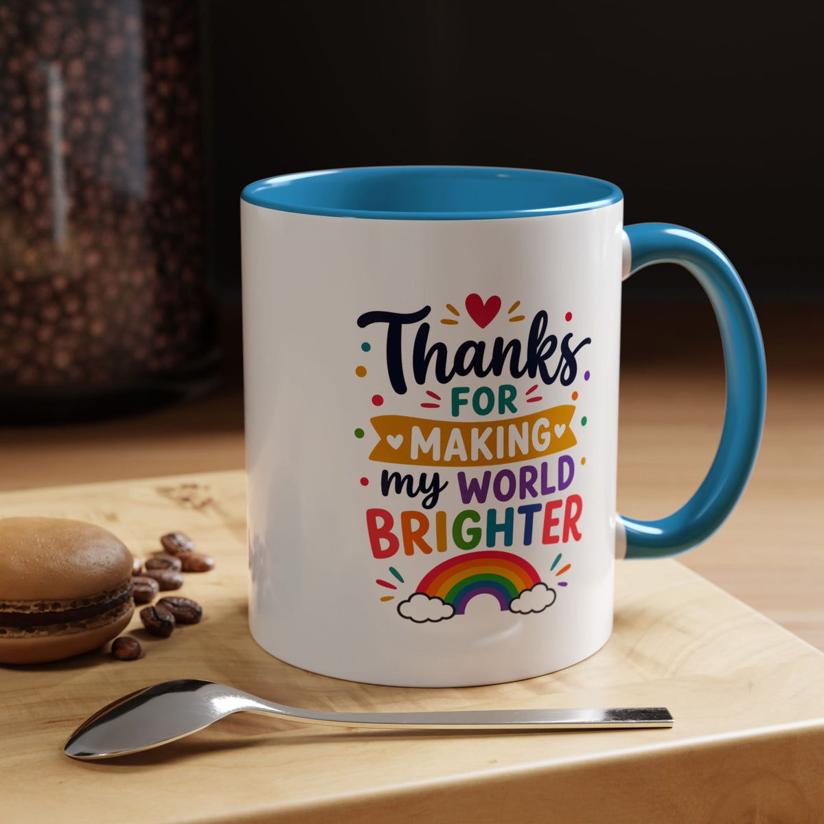 Thanks for Making My World Brighter Mug, Rainbow Appreciation Gift, Thoughtful Coffee Cup for Teacher, Friend, Mom or Coworker