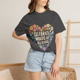 Comfort Colors Celebrate Minds of All Kinds Shirt, Autism Acceptance Flower Heart Tee, Neurodiversity Awareness Shirt, Teacher Gift