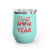Best Mom Wine Tumbler, Mother's Day Gift for Mom, Funny Mom Drink Cup, Mom Appreciation Gift, Birthday Gift for Mom, Wine Lover Gift