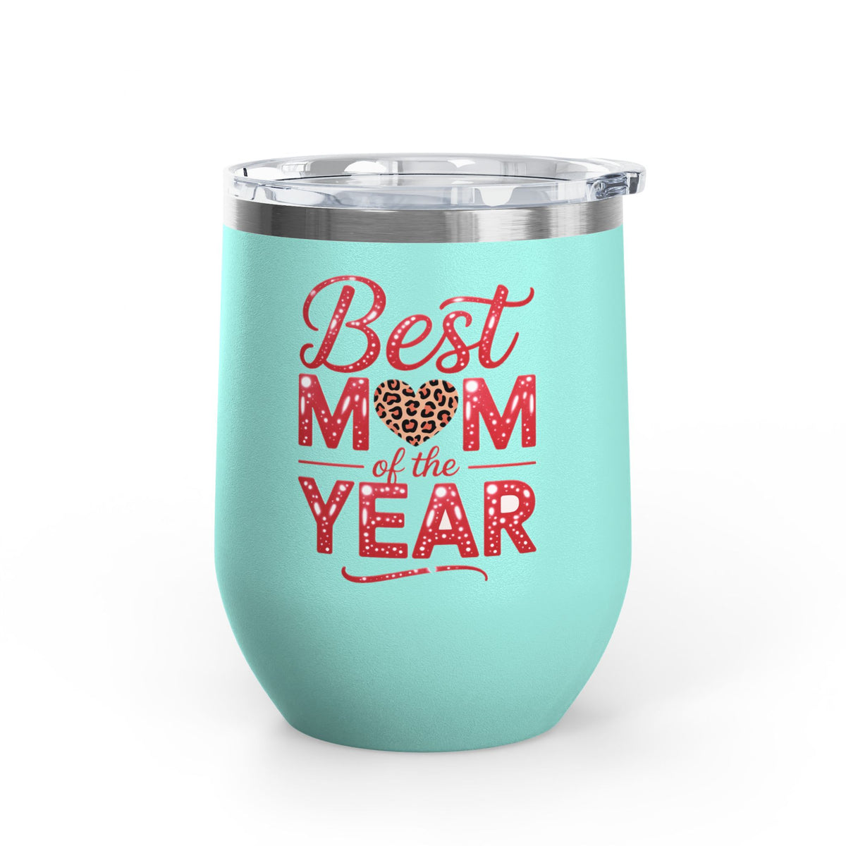 Best Mom Wine Tumbler, Mother's Day Gift for Mom, Funny Mom Drink Cup, Mom Appreciation Gift, Birthday Gift for Mom, Wine Lover Gift