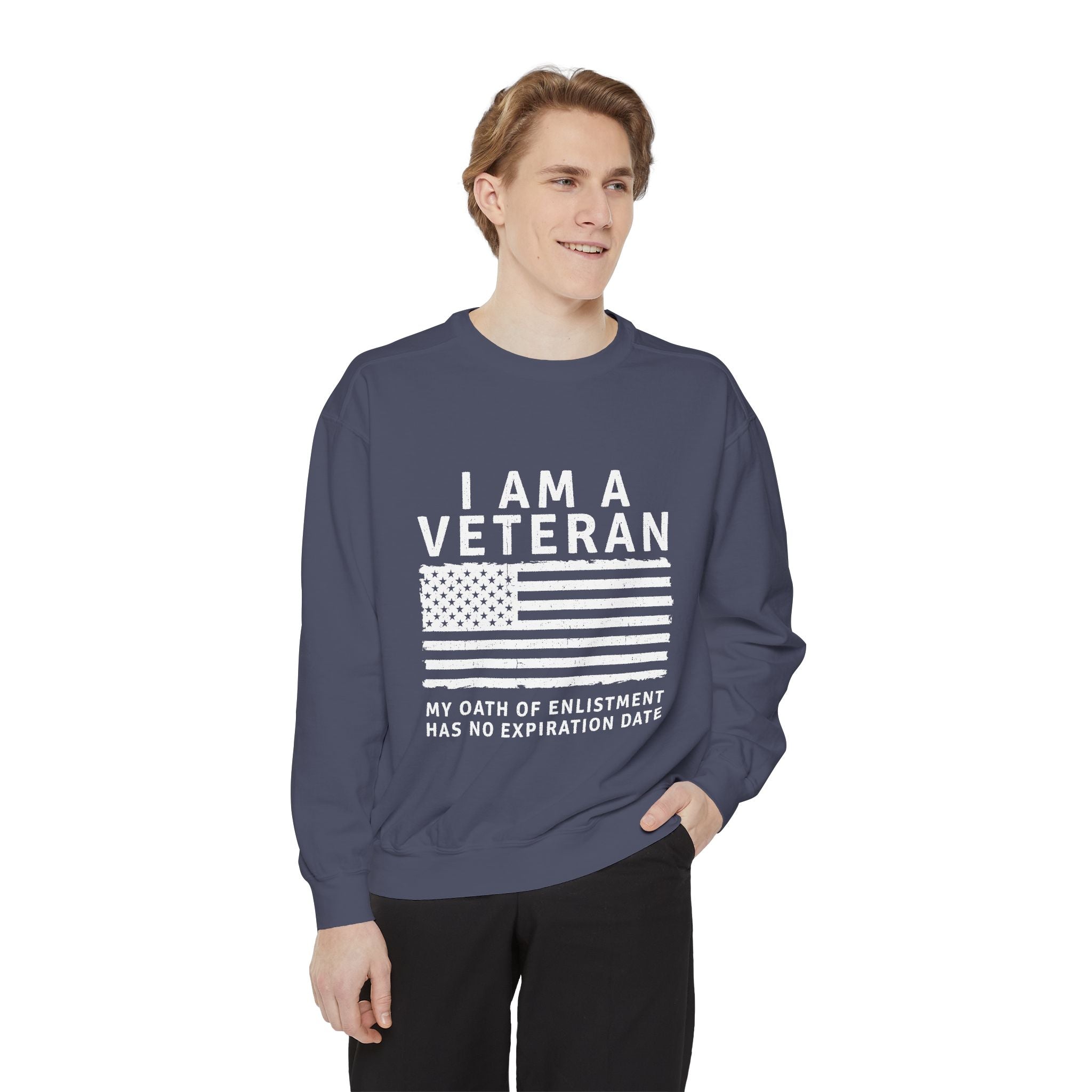 I Am a Veteran Sweatshirt, My Oath Has No Expiration Date Crewneck, Patriotic Military Gift, Veterans Day Pullover for Retired Soldier