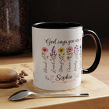 Personalized Christian Girl Mug, God Says You Are Blessed Loved Strong Chosen Worthy Guided Coffee Mug, Faith Gift for Daughter