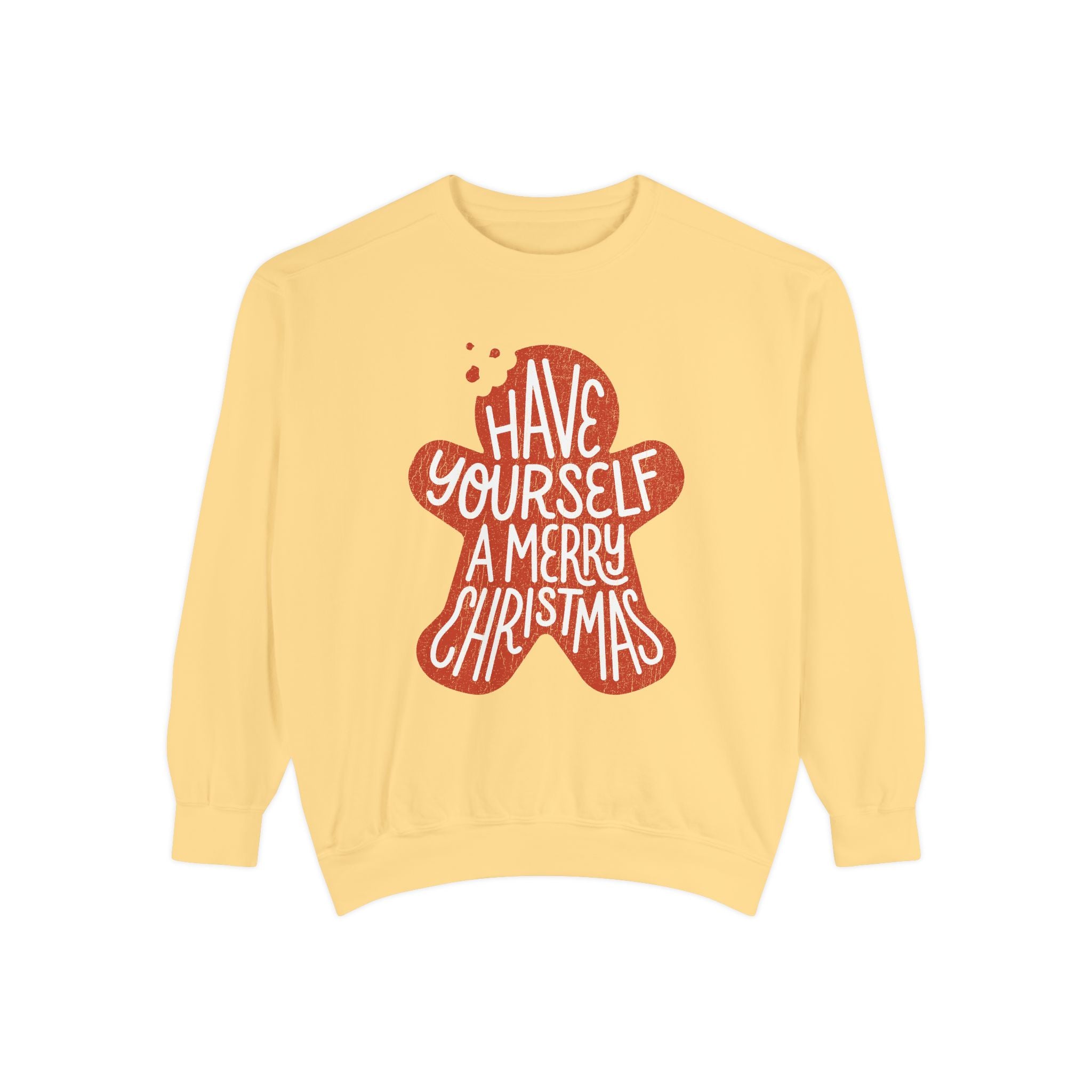 Have Yourself a Merry Christmas Sweatshirt, Gingerbread Cookie Crewneck, Cute Holiday Baking Pullover, Christmas Gift for Baker or Teacher