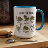 Dinosaur Encouragement Mug, Dino Pep Talk Coffee Mug, Motivational Dinosaur Gift for Kids, Teacher Classroom Positive Mindset Mug