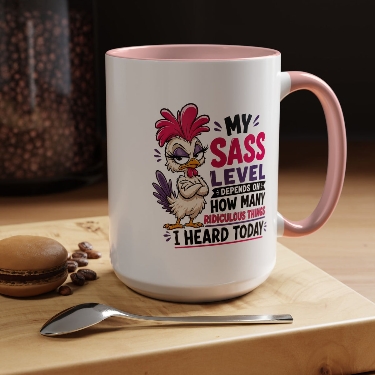 Funny Sass Mug, Sarcastic Chicken Coffee Cup, Ridiculous Things Quote Gift for Coworker, Best Friend Birthday Gift, Sassy Office Humor