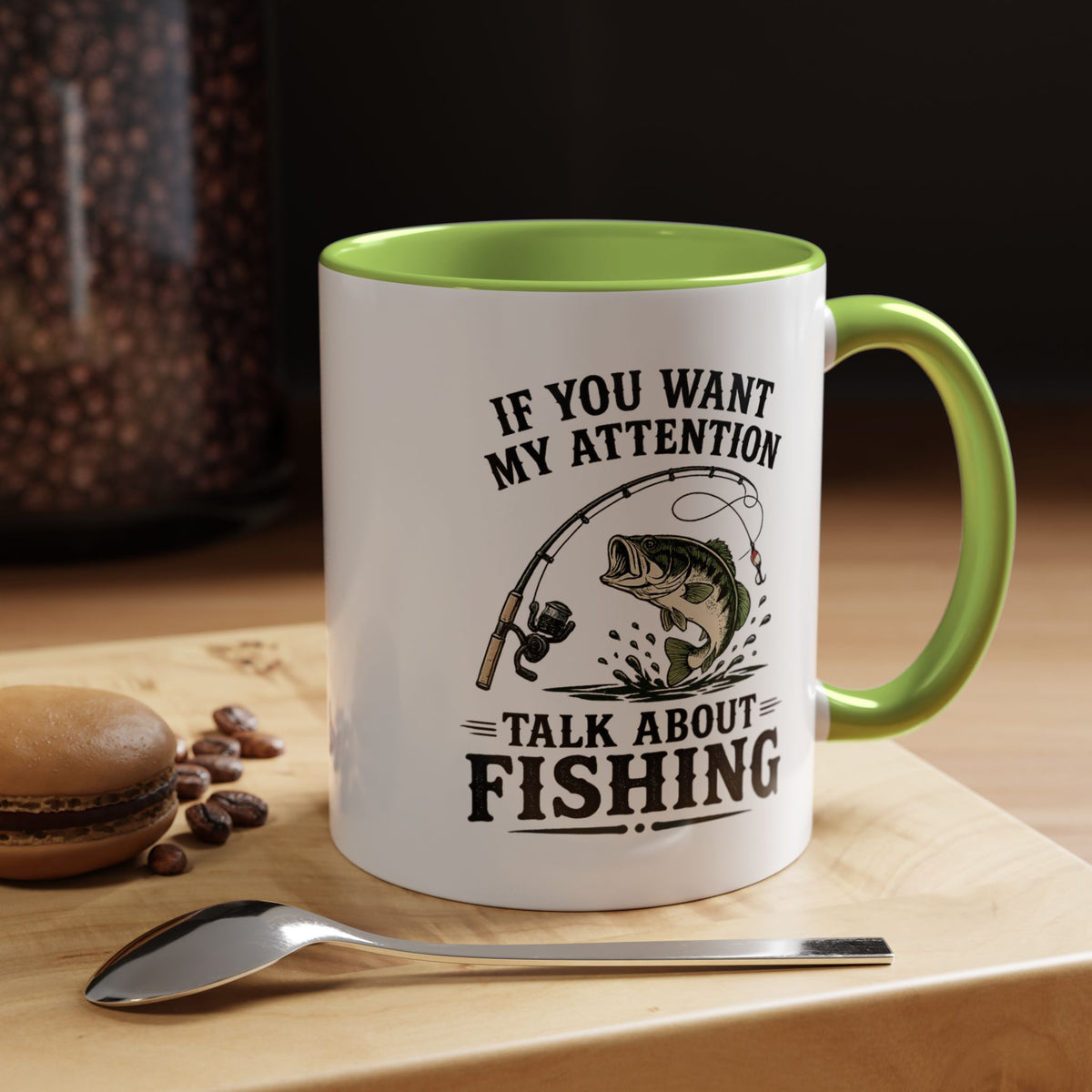 Funny Fishing Mug for Men, If You Want My Attention Talk About Fishing Coffee Mug, Bass Fishing Gift for Fisherman Dad