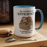 Funny Sloth Office Mug, Productivity Humor Coffee Mug, Lazy Coworker Gift, Work From Home Mug, Sarcastic Employee Coffee Cup