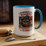 Currently Booked Reading Mug, Book Lover Coffee Mug, Funny Bookworm Gift, Reader Mug for Book Lovers, Cozy Literary Cup