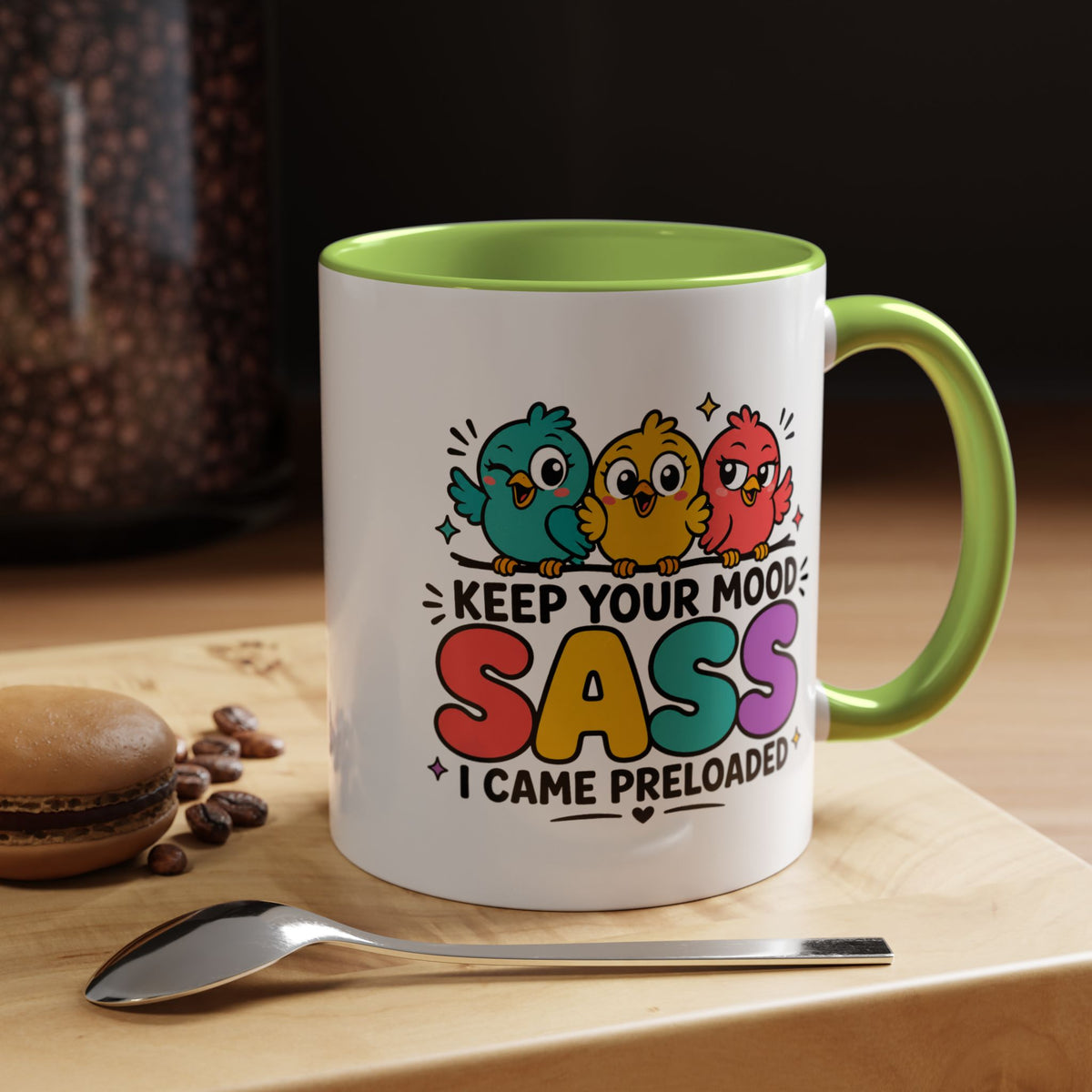 Funny Sassy Bird Coffee Mug, Keep Your Mood Sass Preloaded Mug, Cute Bird Lover Gift, Sarcastic Coffee Cup, Funny Best Friend Mug