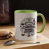 Science Club Mug, Curious Minds Coffee Cup, STEM Teacher Appreciation Gift, Chemistry Student Present, Classroom Science Lab Drinkware