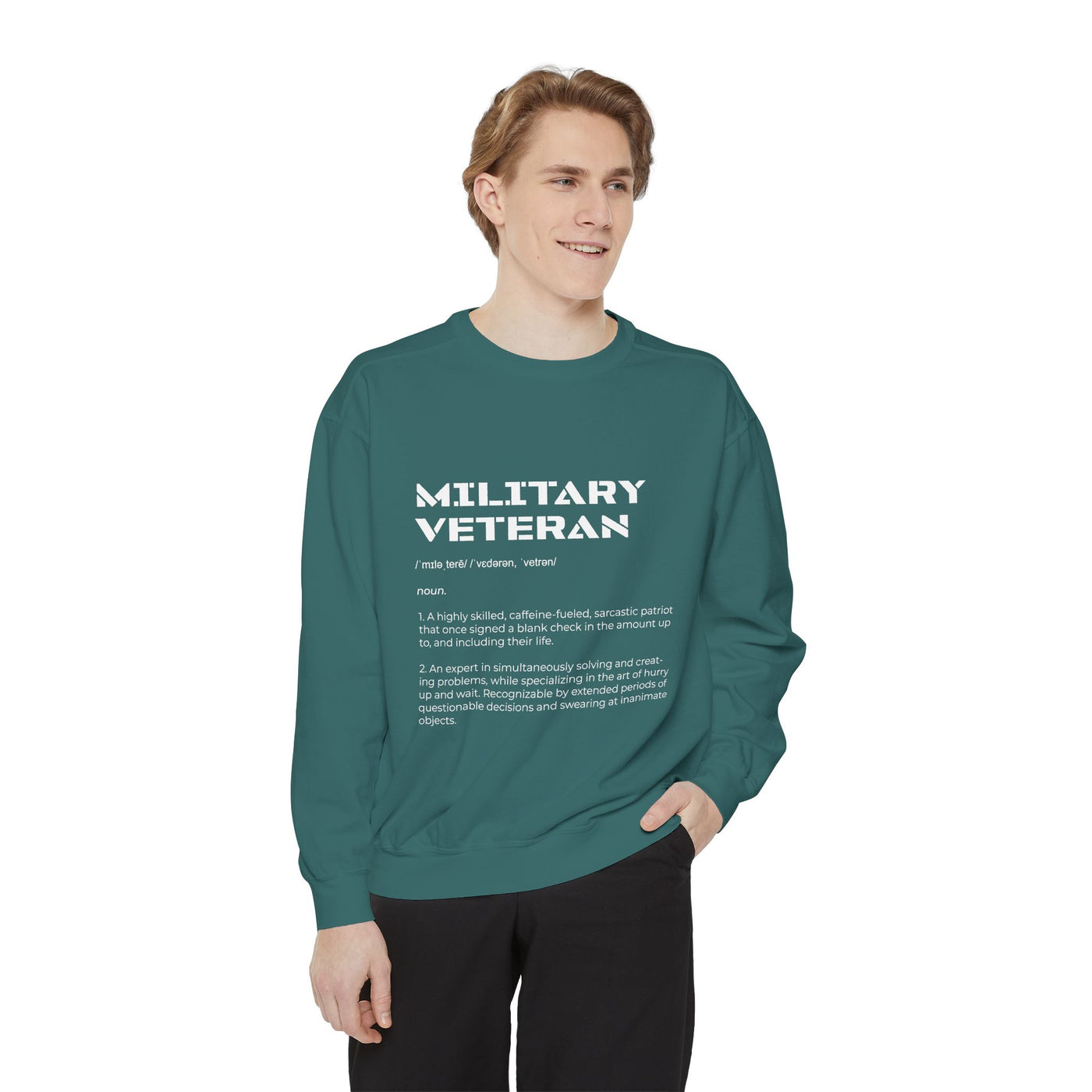 Military Veteran Definition Sweatshirt, Funny Veteran Crewneck, Sarcastic Armed Forces Gift, Retirement Pullover for Proud Service Member