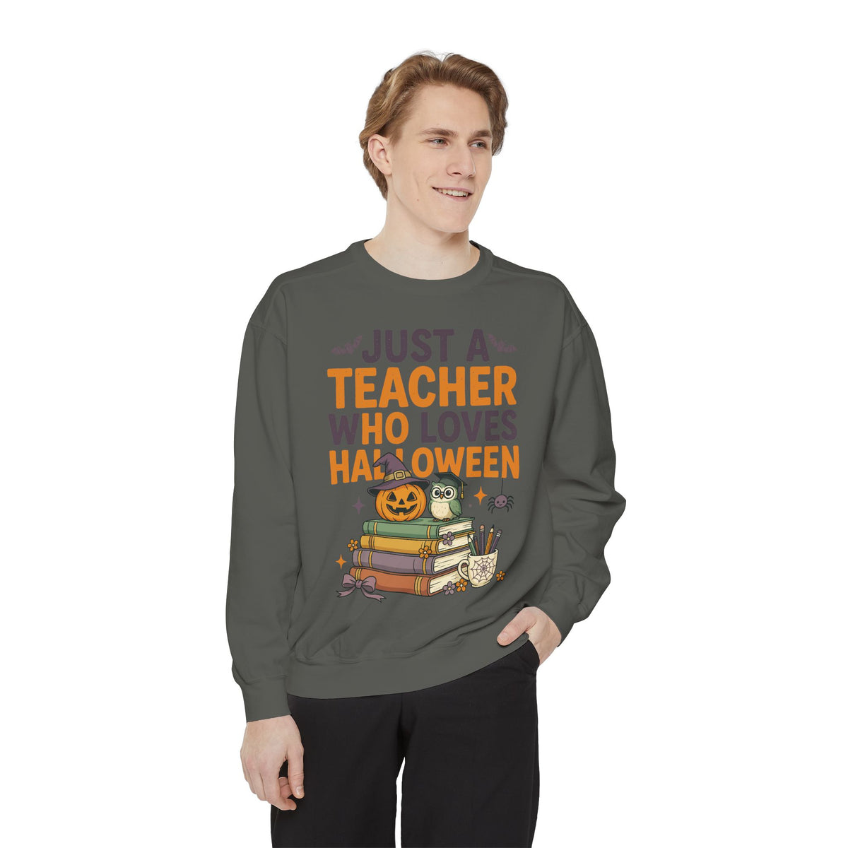Teacher Halloween Sweatshirt, Just a Teacher Who Loves Halloween Crewneck, Spooky Classroom Shirt, Educator Gift, Cute Fall School Outfit