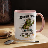 Christian Turtle Coffee Mug, Running Late But God Knows My Heart Mug, Funny Faith Based Mug, Christian Gift for Friends, Bible Lover Cup