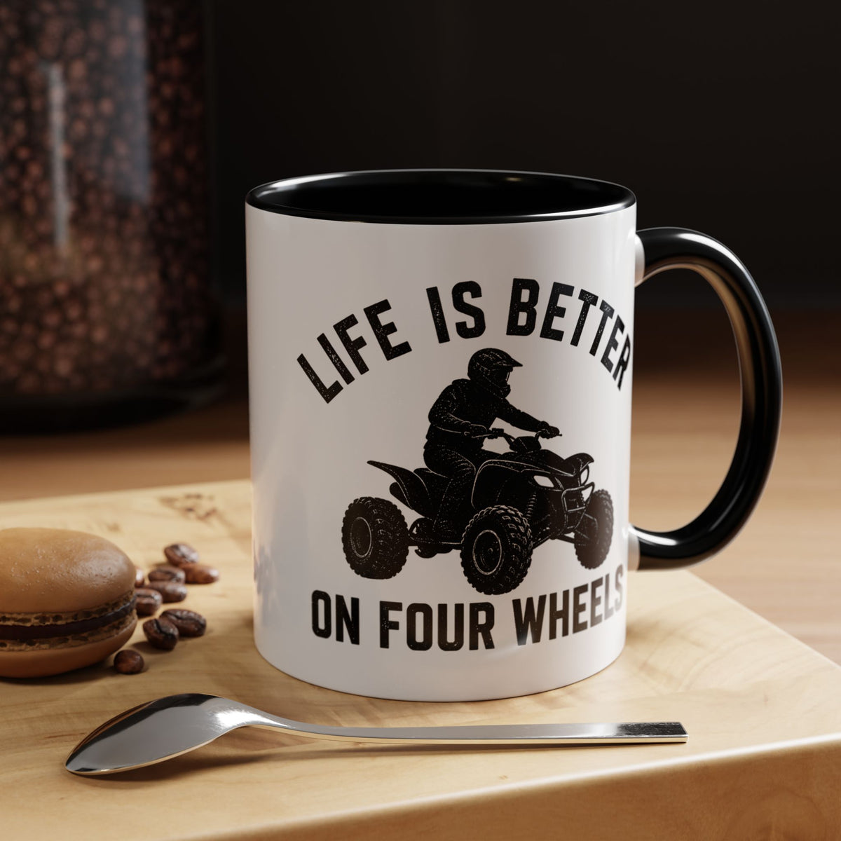ATV Rider Coffee Mug, Life Is Better On Four Wheels Mug, Quad Bike Lover Gift, Off Road Adventure Coffee Cup, ATV Enthusiast Mug