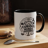 Science Club Mug, Curious Minds Coffee Cup, STEM Teacher Appreciation Gift, Chemistry Student Present, Classroom Science Lab Drinkware
