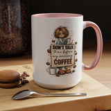 Funny Morning Coffee Mug, Don't Talk To Me Before My Morning Coffee Mug, Coffee Lover Gift for Women, Caffeine Humor Cup