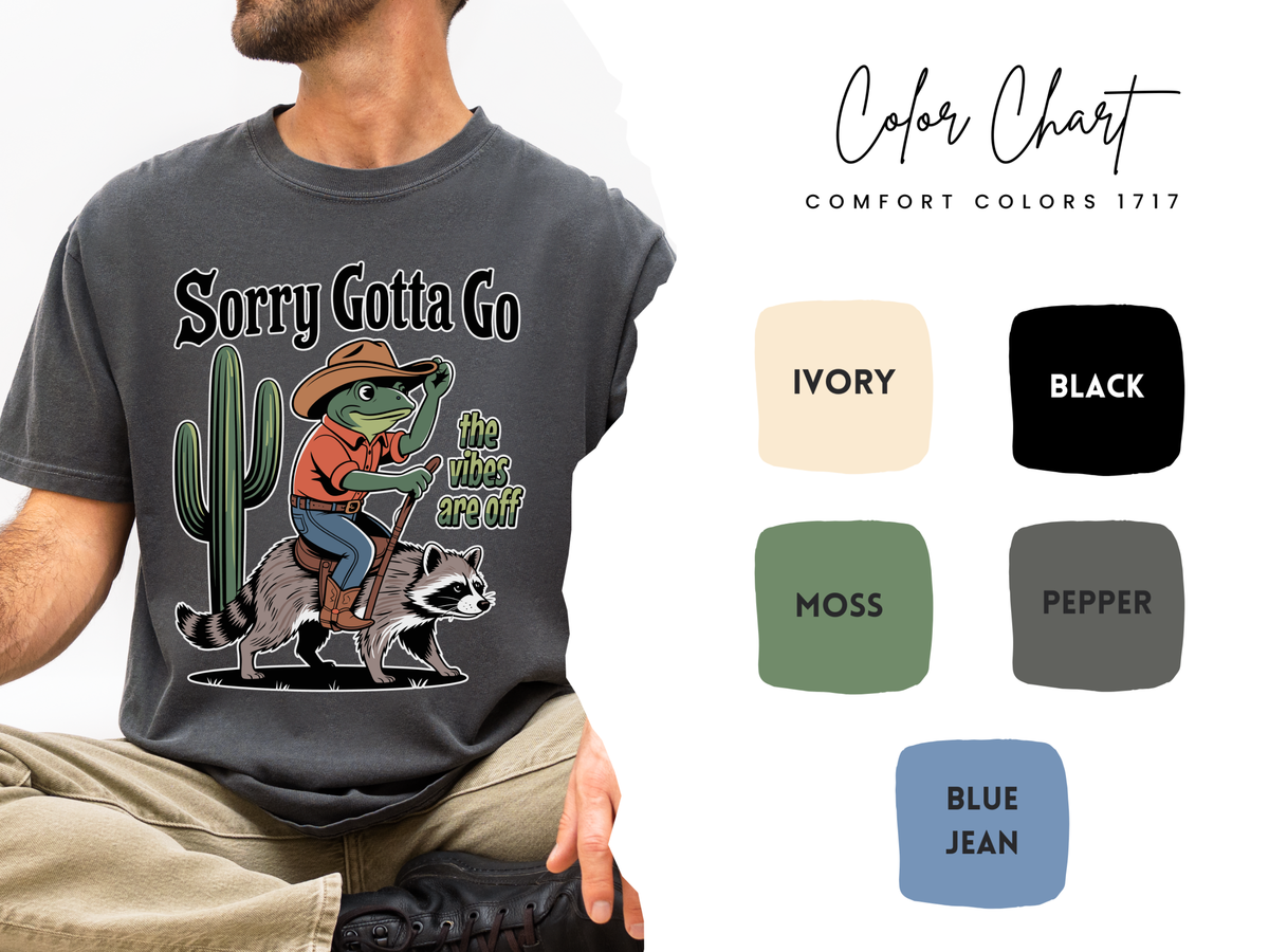 Funny Frog Cowboy Comfort Shirt, Sorry Gotta Go The Vibes Are Off Tee, Raccoon Meme Tshirt, Western Humor Shirt