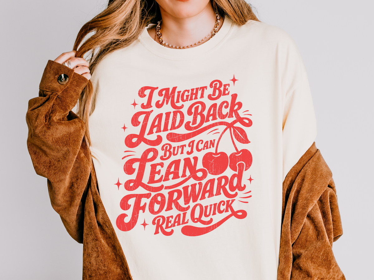 Funny Cherry Comfort Shirt, Sarcastic Quote Graphic Tee, Retro Humor Tshirt, Sassy Cherry Lover Shirt for Women