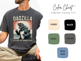 Funny Dadzilla Comfort Colors Shirt, Father of Monsters Graphic Tee, Cool Dinosaur Dad Shirt, Father's Day Gift for Dad, Retro Kaiju Tee